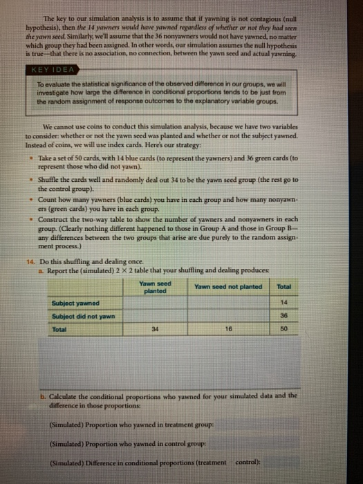 EXPLORATIO Is Yawning Contagious? STEP 1: Ask a