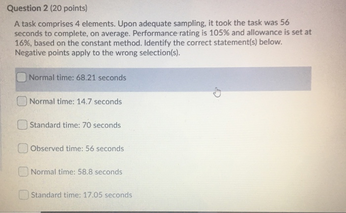 Question 2 (20 points) A task comprises 4