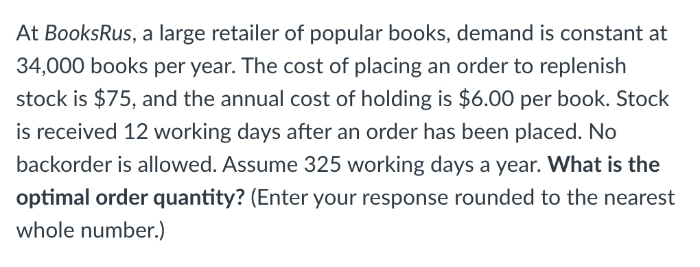 At BooksRus, a large retailer of popular books,