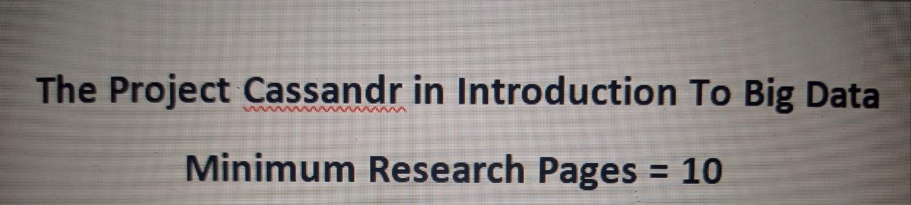 The Project Cassandr in Introduction To Big Data