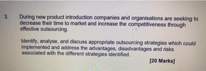 3 . During new product introduction companies and