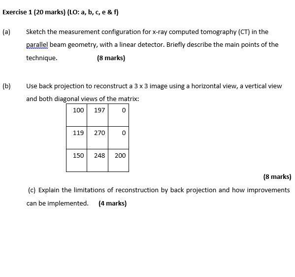 Exercise 1 (20 marks) (LO: a, b, c, e & f) Sketch