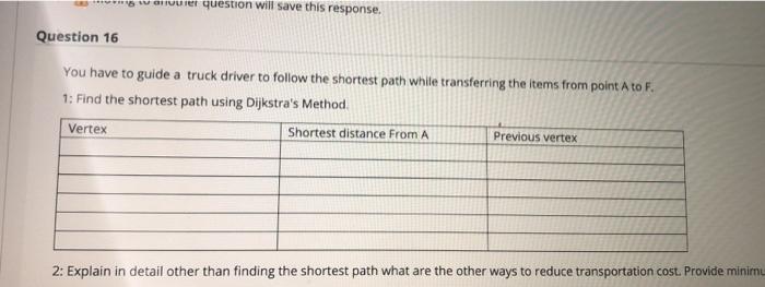 no waruer question will save this response.