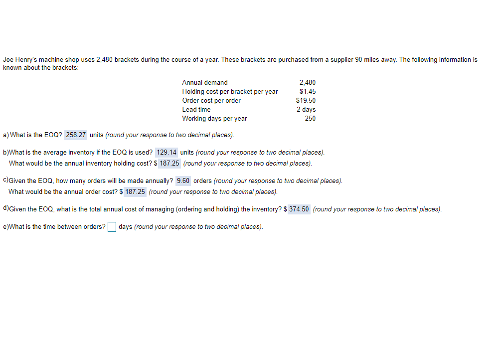 QUESTION E Joe Henry's machine shop uses 2,480