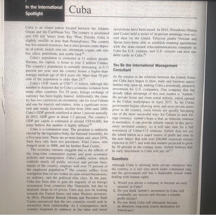 In the International Cuba Spotlight Cuba is an