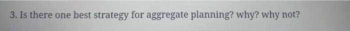 3. Is there one best strategy for aggregate