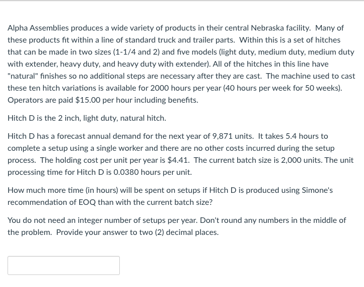 Alpha Assemblies produces a wide variety of