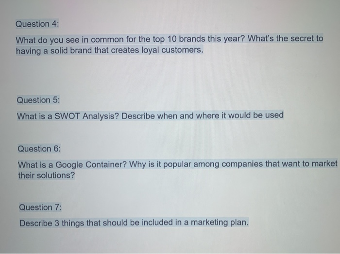 Question 4: What do you see in common for the top