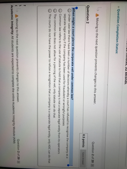 Tules, 52 seconds. Question Completion Status: A