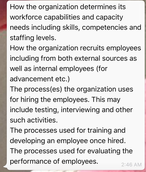 How the organization determines its workforce