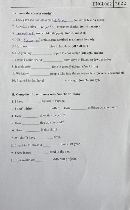 The answer plz II. Complete the sentences with