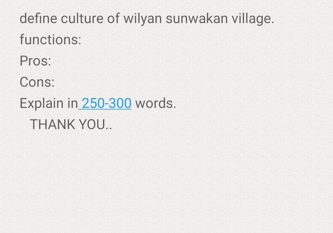 define culture of wilyan sunwakan village.