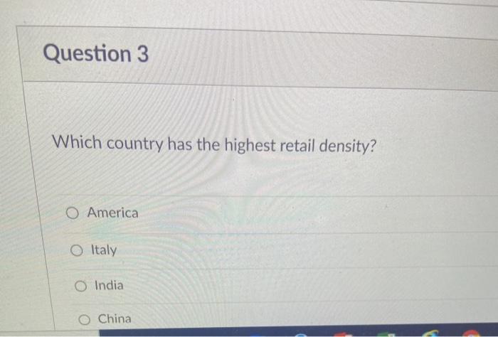 Question 3 Which country has the highest retail