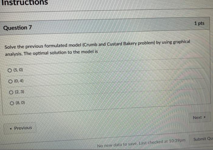 Instructions 1 pts Question 7 Solve the previous