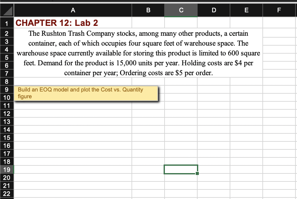 F 2 B C D E 1 CHAPTER 12: Lab 2 The Rushton Trash