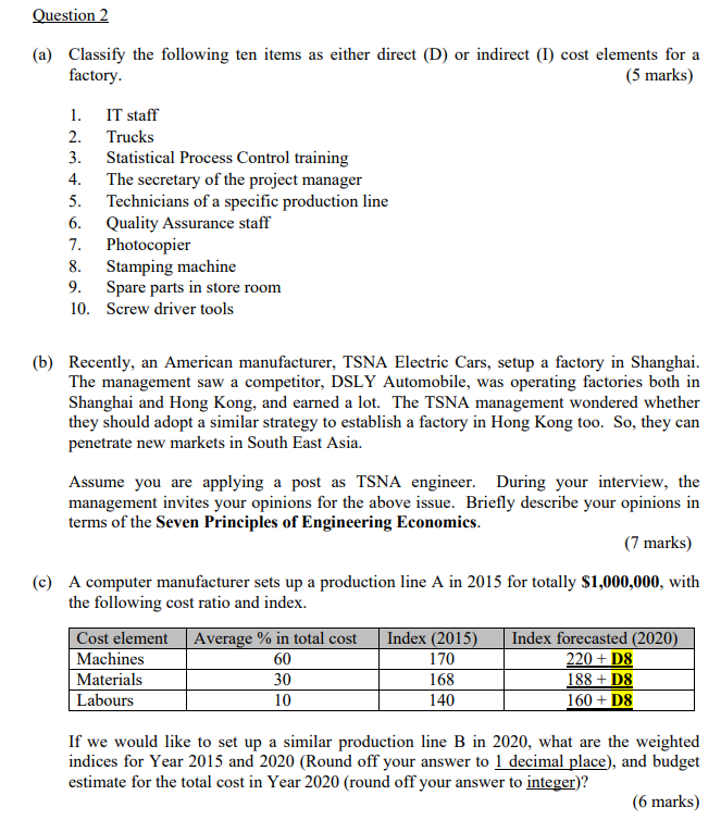 part b with clear step, with d8=0 Question 2 (a)
