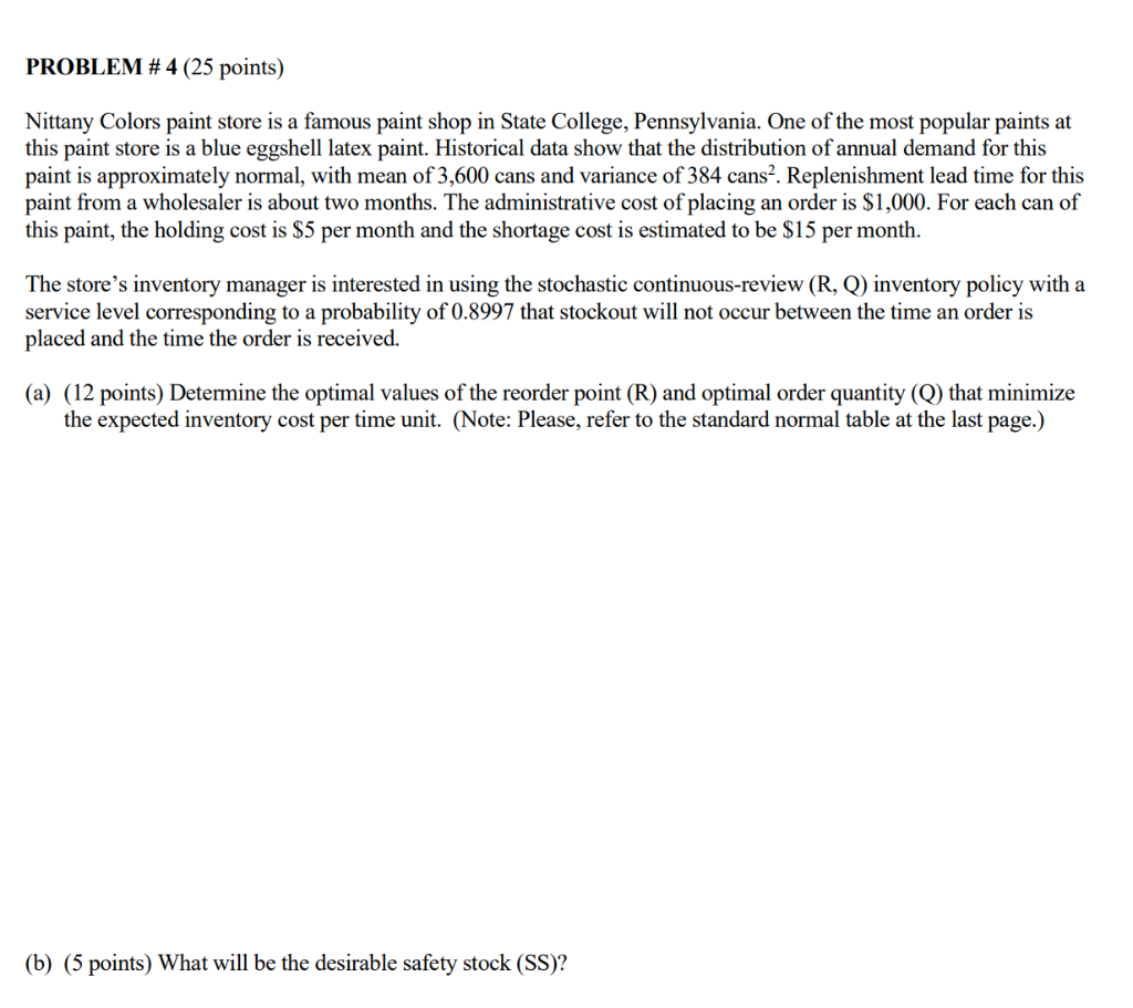 PROBLEM # 4 ( 25 points) Nittany Colors paint