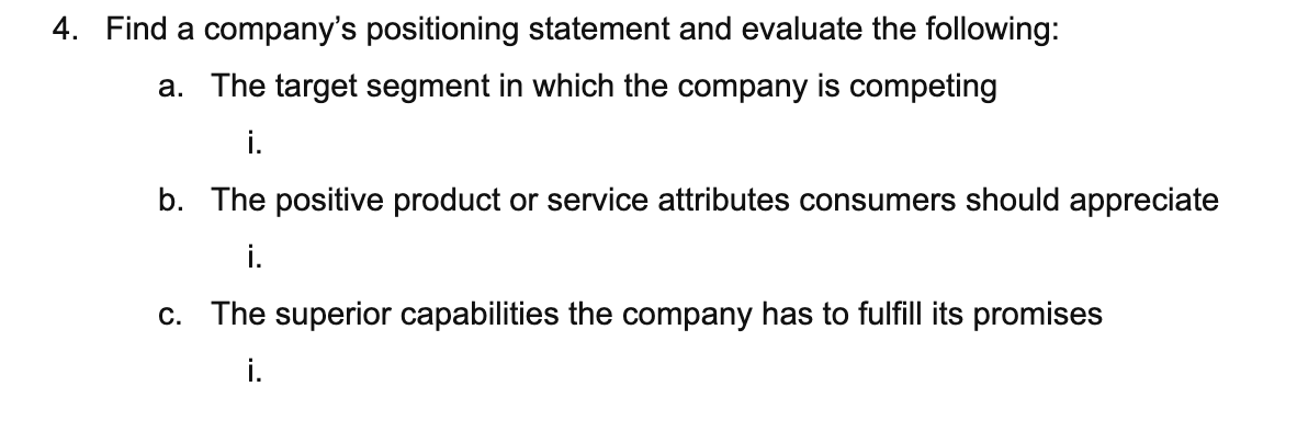 4. Find a company's positioning statement and