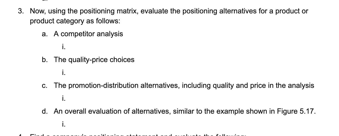 3. Now, using the positioning matrix, evaluate