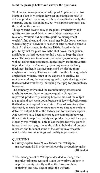 answer question 6 & 7 fully . Read the passage