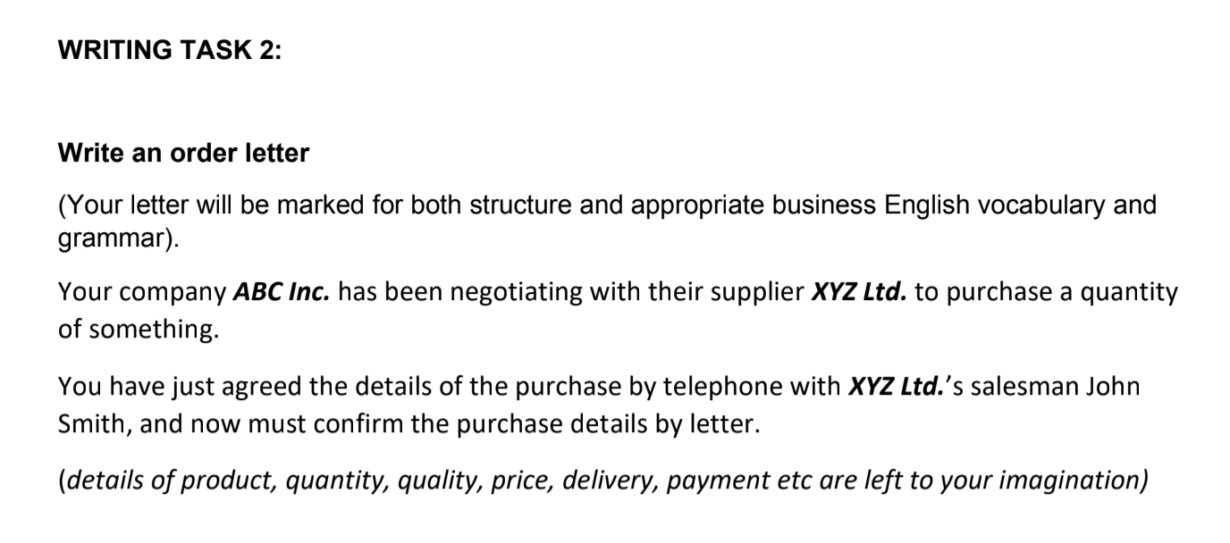 WRITING TASK 2: Write an order letter (Your