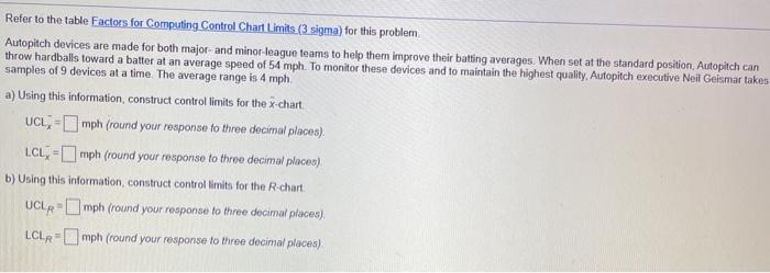 Refer to the table Factors for Computing Control