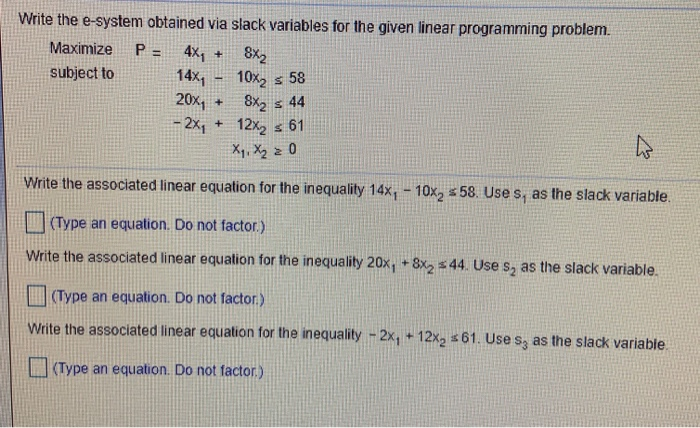 Write the e-system obtained via slack variables