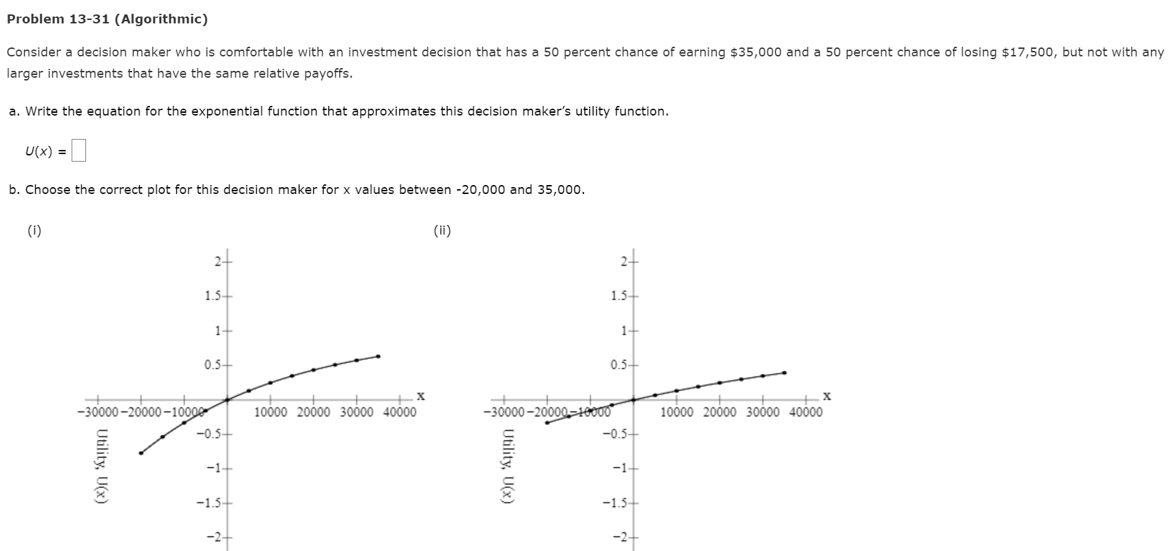 Problem 13-31 (Algorithmic) Consider a decision
