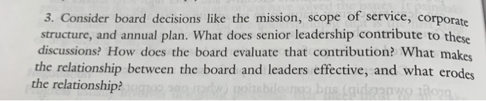 3. Consider board decisions like the mission,
