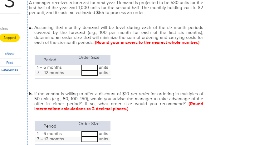 Problem 13-13 A mail-order house uses 16,930