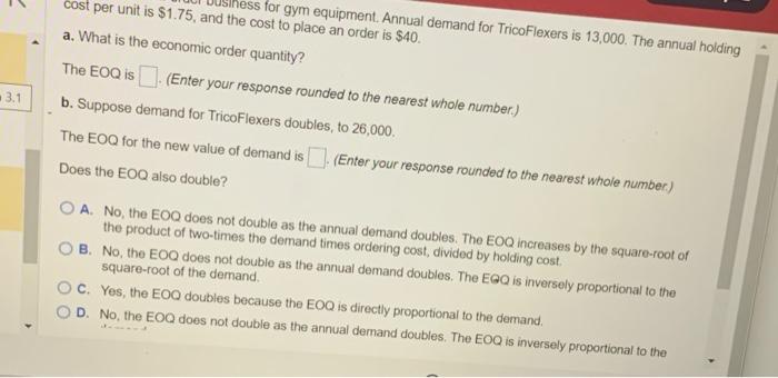 Cost per unit is \$1.75, and the cost gym