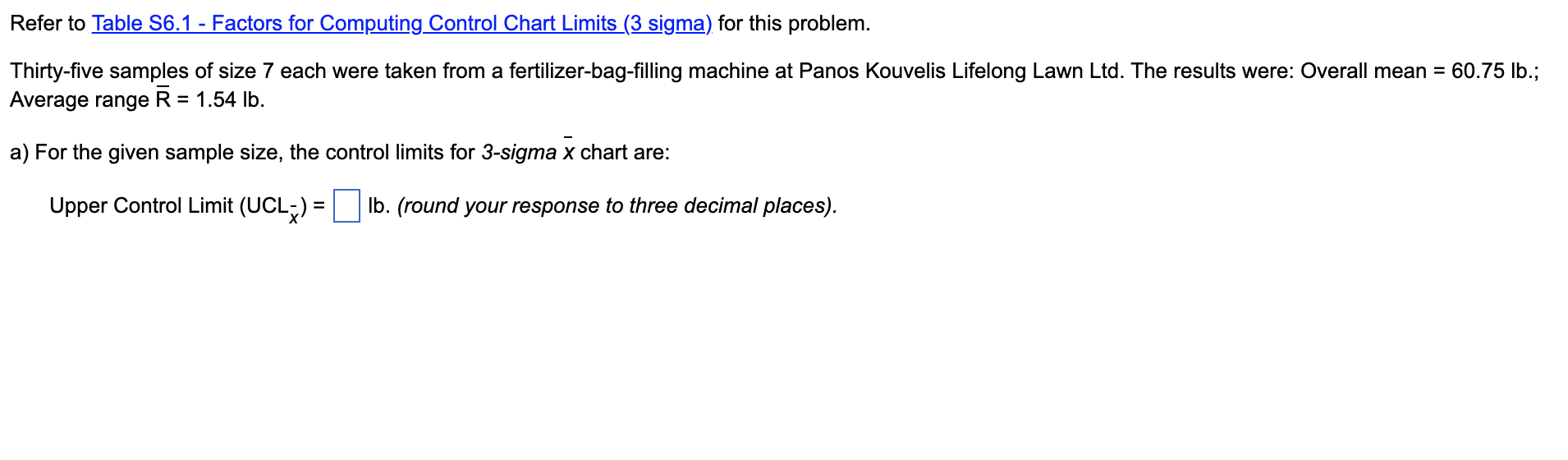 Refer to Table 56.1 - Factors for Computing