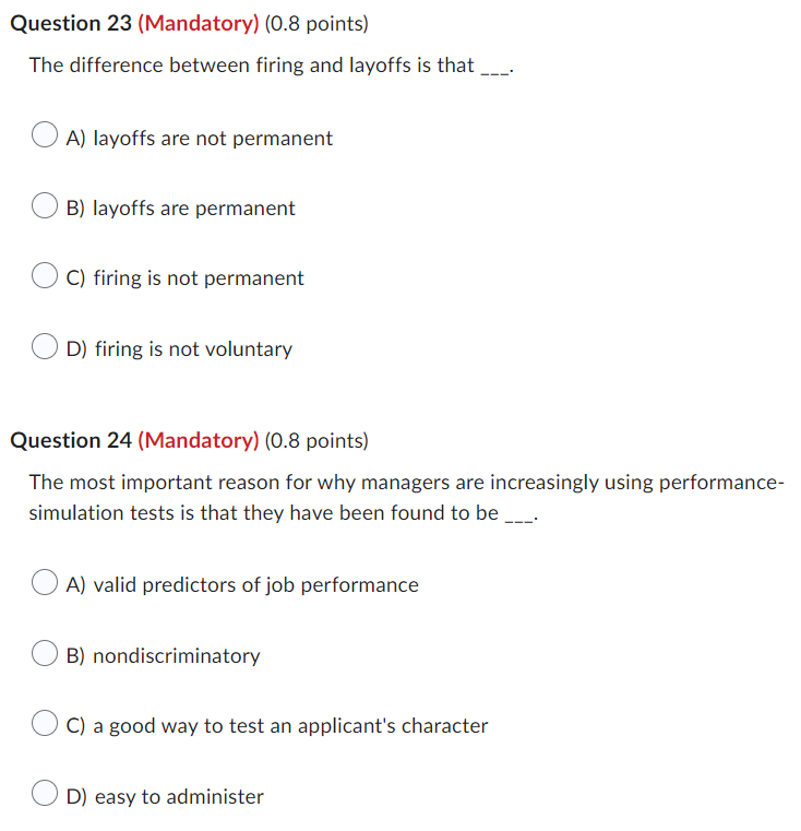 Question 23 (Mandatory) (0.8 points) The
