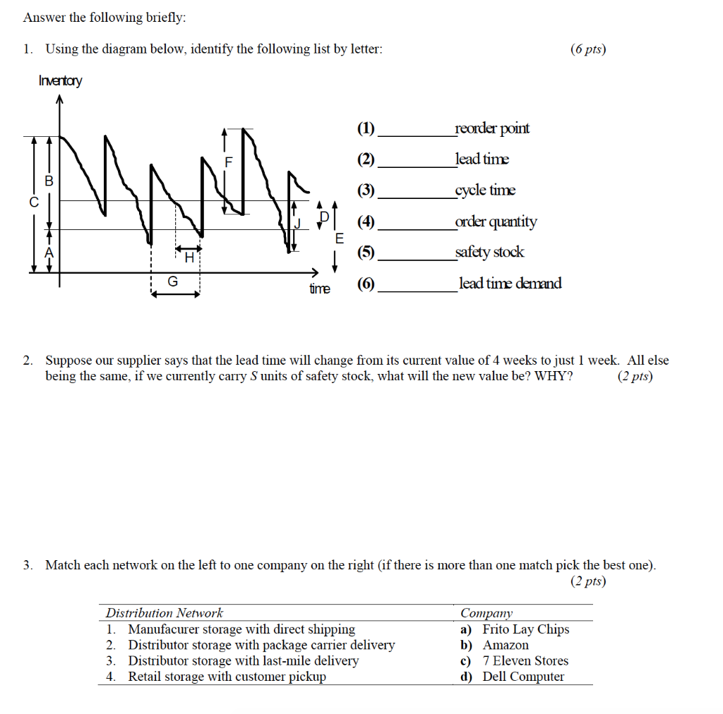 Answer the following briefly: 1. Using the