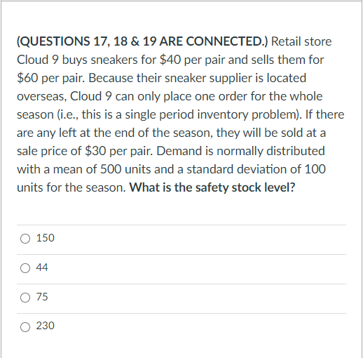 (Questions 17, 18 & 19 ARE CONNECTED.) Retail