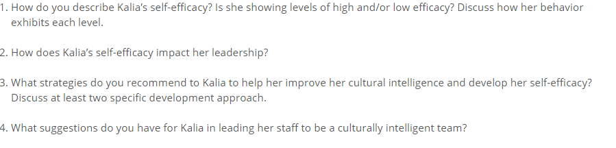 1. How do you describe Kalia's self-efficacy? Is