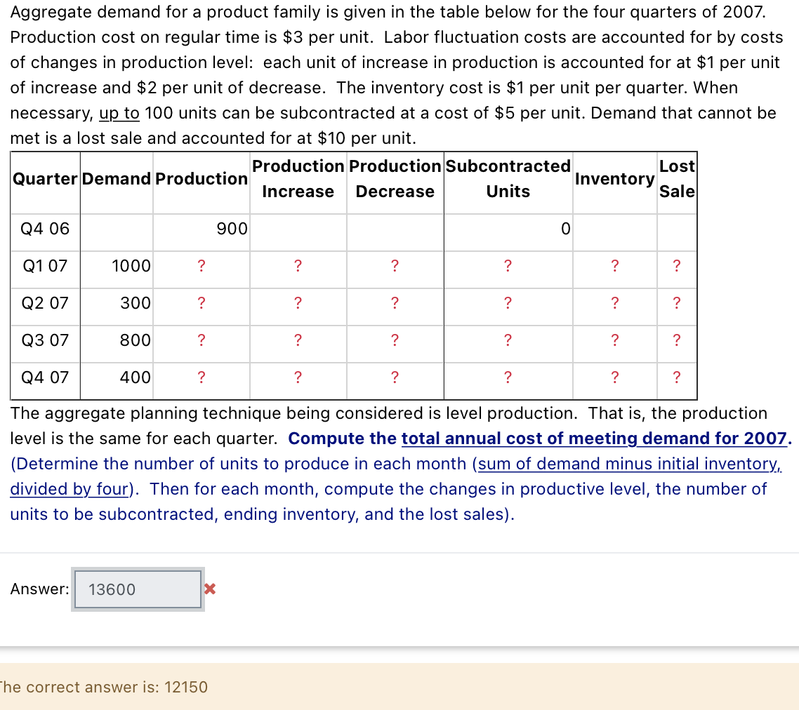 Please show all work and formulas used Aggregate