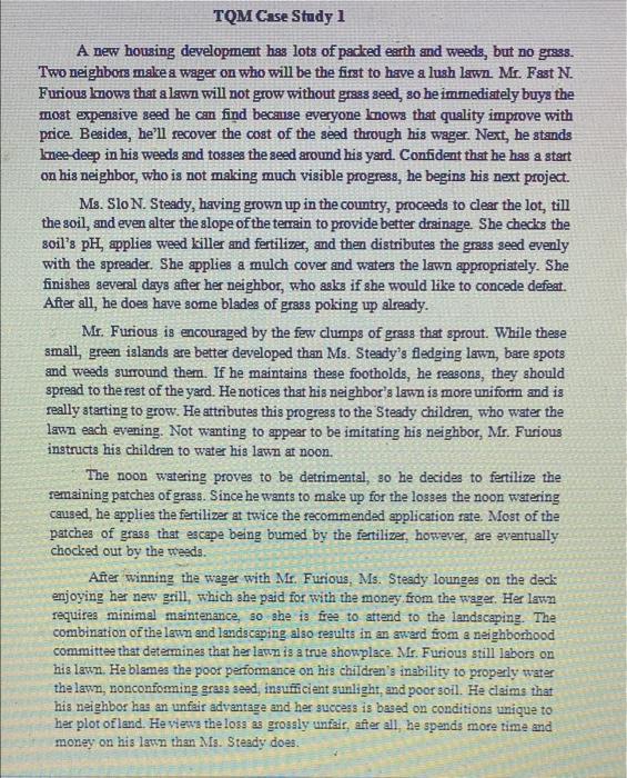 TQM Case Study 1 A new housing development has