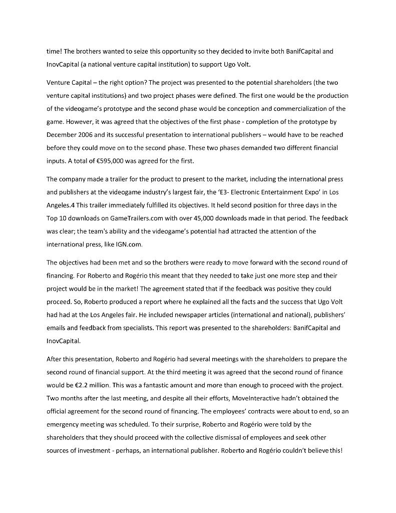 Case 1.1. Move Interactive - Money is not enough