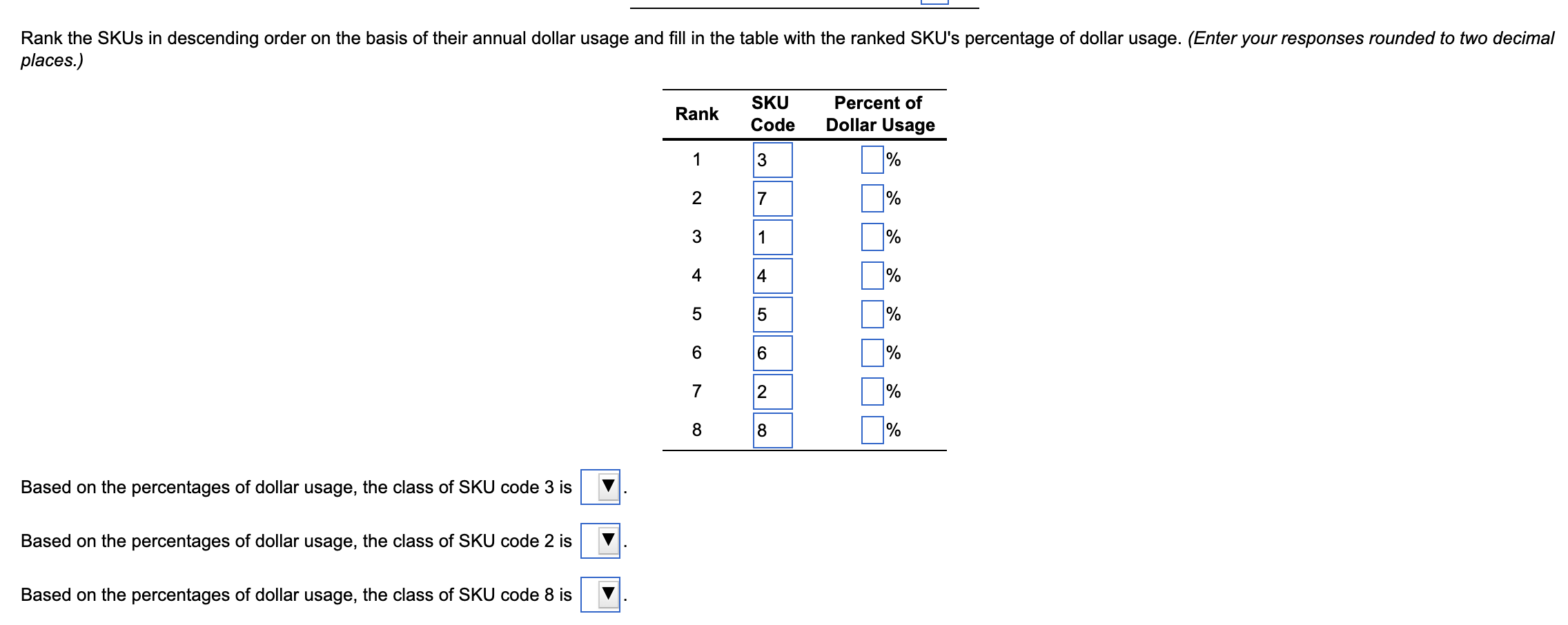 Please help solve, show your work. (these are