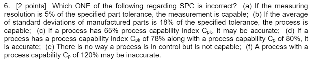CORRECT ANSWER: B Please provide explanation 6.