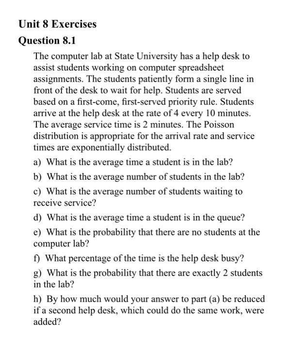Unit 8 Exercises Question 8.1 The computer lab at
