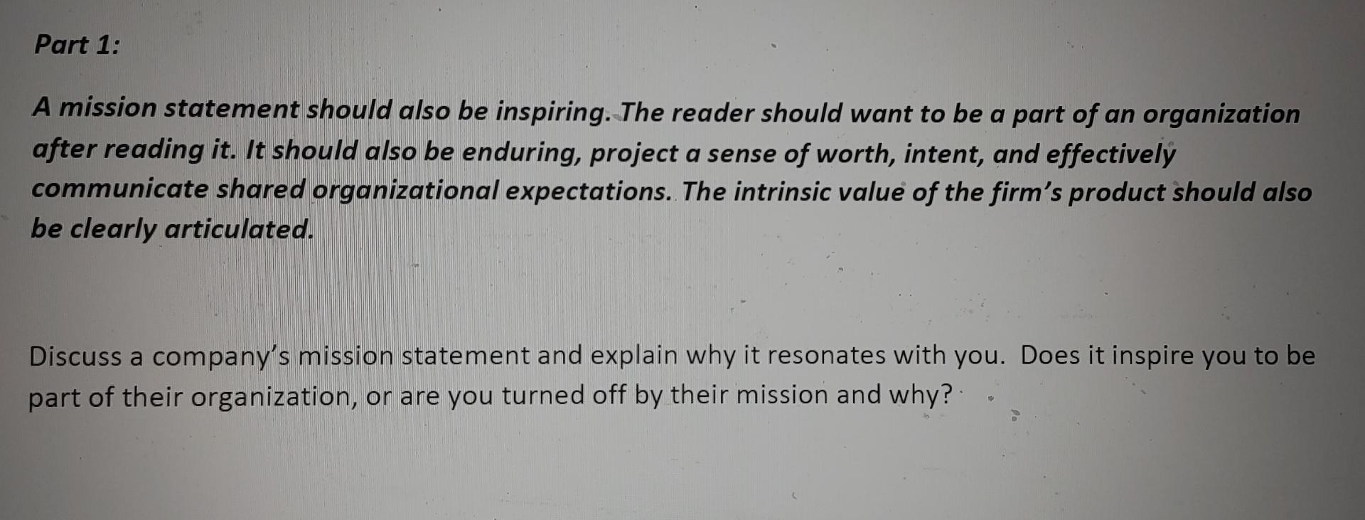 Part 1: A mission statement should also be