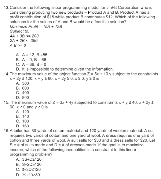 13. Consider the following linear programming