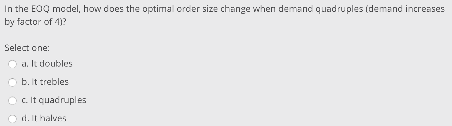 In the EOQ model, how does the optimal order size