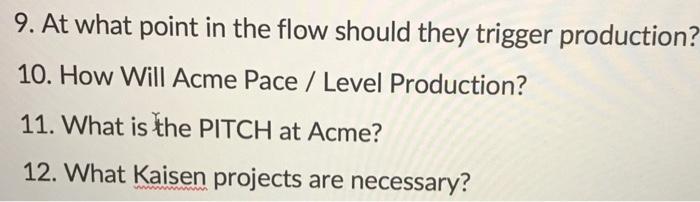 9. At what point in the flow should they trigger