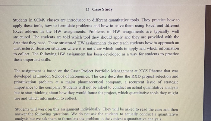 1) Case Study Students in SCMS classes are