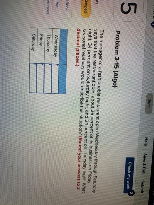 Saved Help Save & Exit Submit 5 Check my work