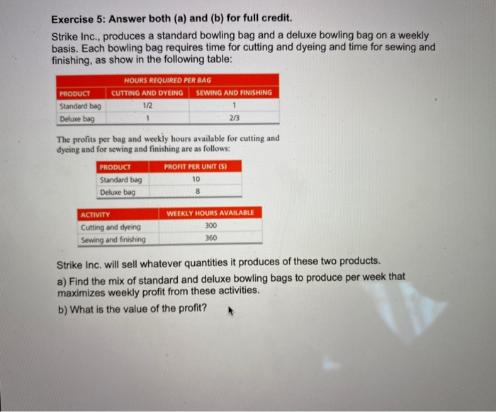 Exercise 5: Answer both (a) and (b) for full