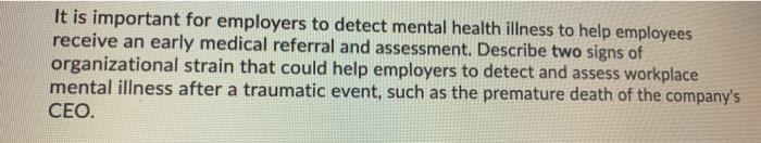 It is important for employers to detect mental